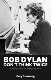 Bob Dylan — Don't Think Twice