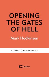 Opening The Gates of Hell