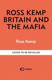 Ross Kemp: Mafia and Britain