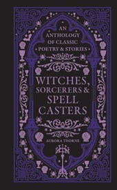 Witches, Sorcerers & Spellcasters
