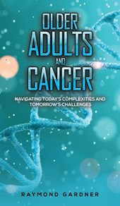 Older Adults and Cancer
