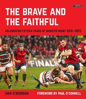 The Brave and the Faithful