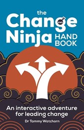 The Change Ninja Handbook