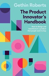 The Product Innovator’s Handbook