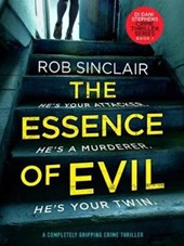 The Essence of Evil