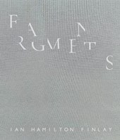 Fragments: Ian Hamilton Finlay