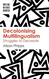 Decolonising Multilingualism