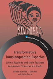 Transformative Translanguaging Espacios