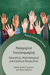 Pedagogical Translanguaging