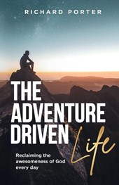 The Adventure-Driven Life