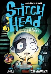 Stitch Head: The Ghost of Grotteskew Graphic Novel