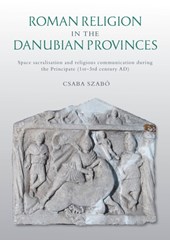 Roman Religion in the Danubian Provinces