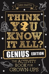 Think You Know It All? Genius Edition