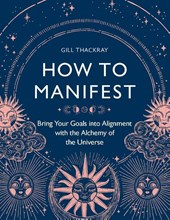 How to Manifest