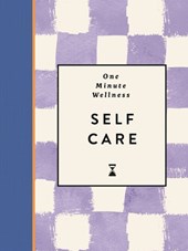 One-Minute Wellness: Self-care