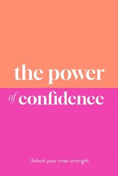 The Power of Confidence