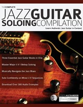 The Complete Jazz Guitar Soloing Compilation