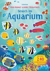Mein Immer-wieder-Stickerbuch: Besuch im Aquarium