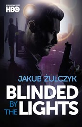 Blinded by the Lights