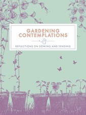 Gardening Contemplations