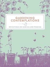 Gardening Contemplations