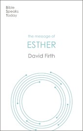 The Message of Esther