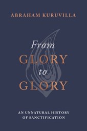 From Glory to Glory
