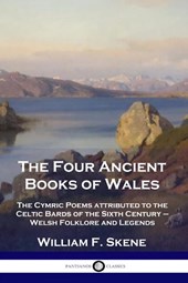The Four Ancient Books of Wales