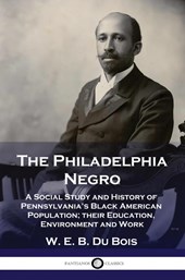The Philadelphia Negro