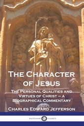 The Character of Jesus