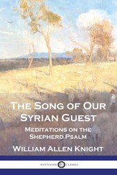The Song of Our Syrian Guest