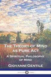 The Theory of Mind As Pure Act
