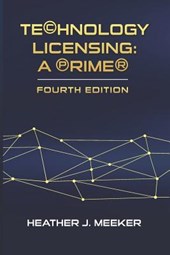 Technology Licensing: A Primer