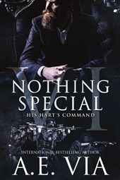 Nothing Special VI: His Hart's Command