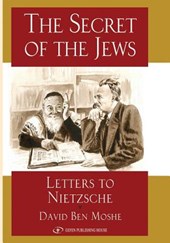 The Secret of the Jews: Letters to Nietzche