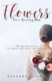 Flowers for a Grieving Mom