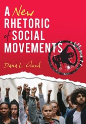 A New Rhetoric of Social Movements