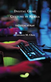 Digital Game Culture in Korea