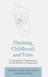 Thinking, Childhood, and Time