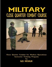 Close Quarter Combat for Modern Operation