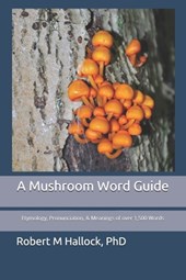 A Mushroom Word Guide