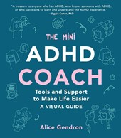 Gendron, A: Mini ADHD Coach