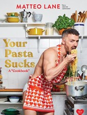 Your Pasta Sucks