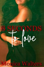 8 Seconds to Love