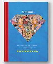 From Comic to Screen: The Art of Supergirl