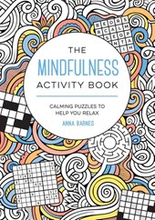 The Mindfulness Activity Book