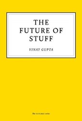 The Future of Stuff
