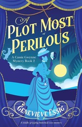 A Plot Most Perilous