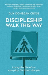 Discipleship: Walk This Way