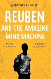 Reuben and the Amazing Mind Machine